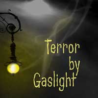 Terror By Gaslight